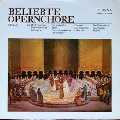 Eterna 8 25 259 - Beliebte Opernchöre II. Folge