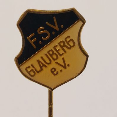Fussball Anstecknadel FSV Glauberg 1955 FV Hessen Kreis Büdingen