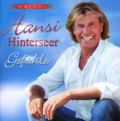 Hansi Hinterseer: Gefühle - Ariola 88875022402 - (CD / Titel: H-P)