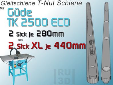 T-Nut Schiene Gleitschiene f. Güde TK 2500 ECO, Bau Schiebeschlitten