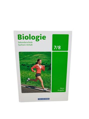 Biologie - Ausgabe Volk und Wissen - Sekundarschule Sachsen-Anhalt - Neue Ausgab
