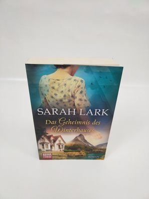 Das Geheimnis des Winterhauses: Roman von Lark, Sarah | Buch |