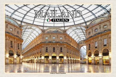 Blechschild 18x12 cm Mailand Galleria Vittorio Emanuele