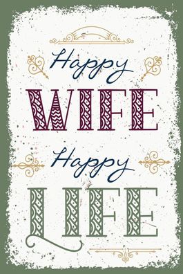 Holzschild Holzbild 18x12 cm Happy wife happy Life