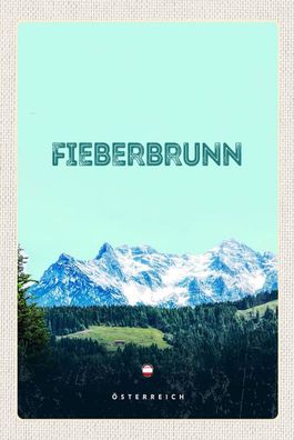 Blechschild 18x12 cm Fieberbrunn Österreich Wald Wanderung