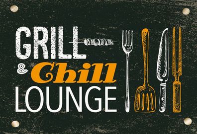 Blechschild 18x12 cm Grill & Chill Lounge Grillen