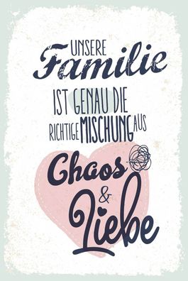 Blechschild 18x12 cm Unsere Familie Chaos Liebe Herz
