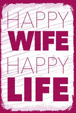 Holzschild Holzbild 18x12 cm Frau Happy wife happy Life