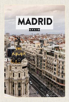 Blechschild 18x12 cm Reise Madrid Spanien Reiseziel Architektur