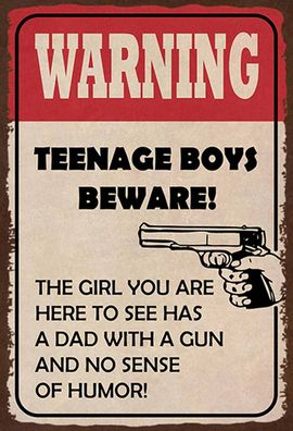 Blechschild 18x12 cm warning teenage boys beware