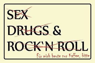 Holzschild Holzbild 18x12 cm Sex Drugs Rock nur bitte