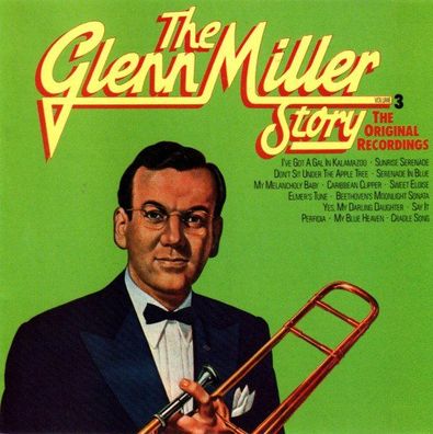 CD: The Glenn Miller Story Vol. 3 The Original Recordings (2010) ND 89222