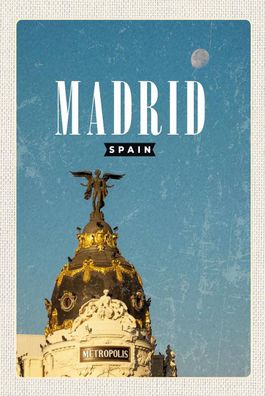 Blechschild 18x12 cm Madrid Spanien Metropolis Gebäude