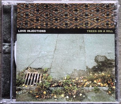 Love Injections - Trees On A Hill (2007) (CD) (NIC 043) (Neu + OVP)
