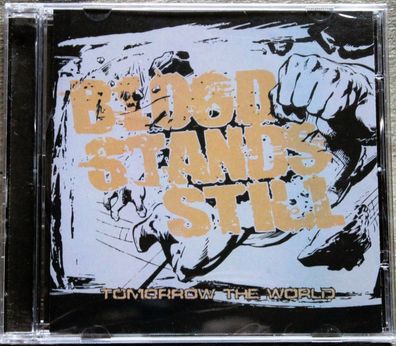 Blood Stands Still - Tomorrow The World (2006) (CD) (SCR034) (Neu + OVP)