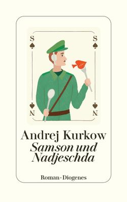 Samson und Nadjeschda Kriminalroman Kurkow, Andrej