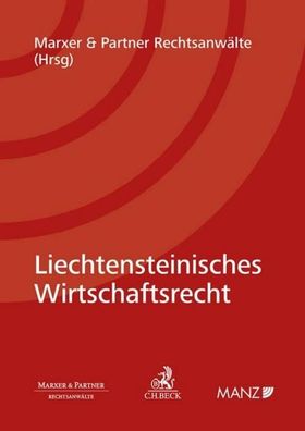 Liechtensteinisches Wirtschaftsrecht, Marxer & Partner Rechtsanw?lte