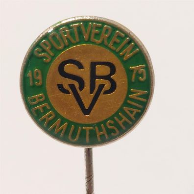 Fussball Anstecknadel SV Bermuthshain 1975 FV Hessen Kreis Lauterbach