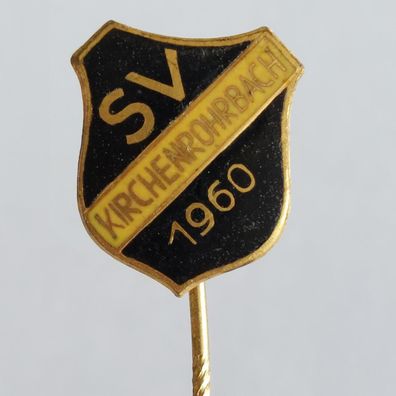 Fussball Anstecknadel SV Kirchenrohrbach 1960 FV Bayern Oberpfalz Kreis Cham