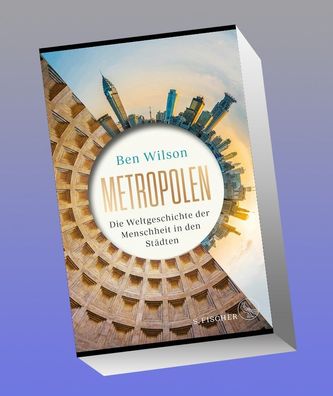 Metropolen: Die Weltgeschichte der Menschheit in den St?dten | Opulente Aus ...