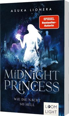 Midnight Princess 1: Wie die Nacht so hell: Magischer Fantasy-Liebesroman u ...