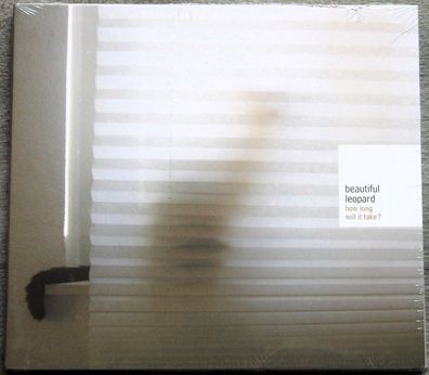Beautiful Leopard - How Long Will It Take? (2006) (CD) (CD 832522) (Neu + OVP)