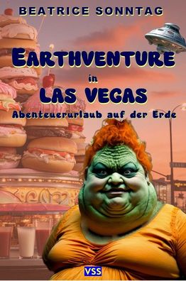 Earthventure in Las Vegas (Taschenbuch) von Beatrice Sonntag