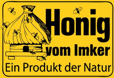 Top-Schild, 20 x 30 / 30 x 40 cm, Honig vom Imker, Produkt der Natur, Neu, OVP