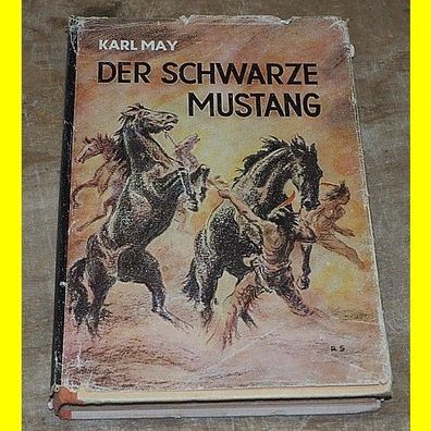 Der schwarze Mustang von Karl May - Kamerad-Bibliothek Band 1 -