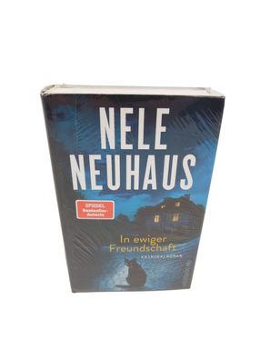 In ewiger Freundschaft | Nele Neuhaus | Buch | 528 S. | Deutsch | 2021