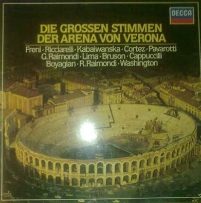 DECCA 6.35569 DX - Die Grossen Stimmen Der Arena Von Verona