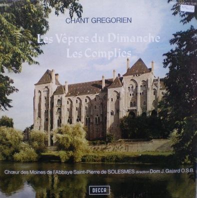 DECCA 7.548 - Chant Grégorien: Les Vêpres Du Dimanche / Les Complies