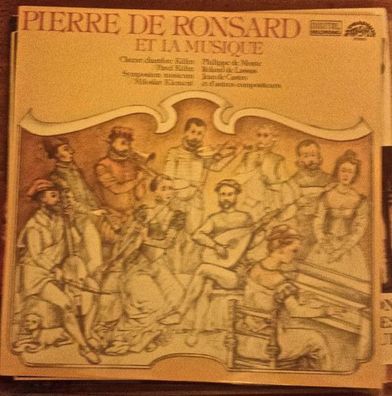 Supraphon 1112 3883 G - Pierre De Ronsard Et La Musique