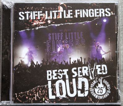 Stiff Little Fingers - Best Served Loud (2017) (CD) (0212140EMU) (Neu + OVP)