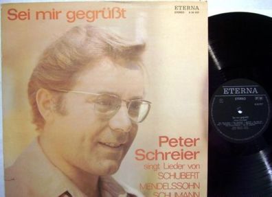 Eterna 8 26 937 - Sei Mir Gegrüßt- Peter Schreier Singt Lieder Von Franz Schub