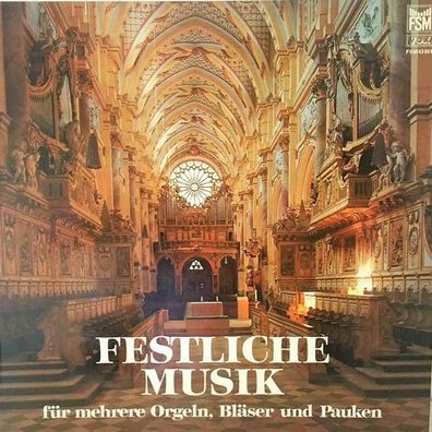 FSM FSM 43 001 - Festliche Musik für mehrere Orgeln, Bläser und Pauken