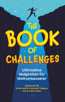 The Book of Challenges &ndash; Ultimative Mutproben fuer Weltverbes