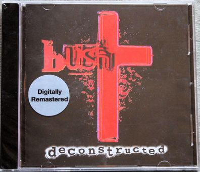 Bush - Deconstructed (2014) (CD) (Legacy - 86083000012) (Neu + OVP)