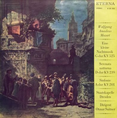Eterna 8 25 222 - Eine Kleine Nachtmusik G-dur KV 525 / Serenata Notturna D-dur