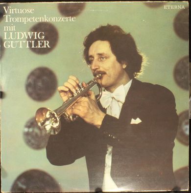 Eterna 8 27 002 - Virtuose Trompetenkonzerte Mit Ludwig Güttler
