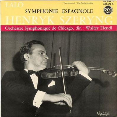 RCA 640.676 A - Édouard Lalo, Henryk Szeryng, Chicago Symphony Orchestra, Walte