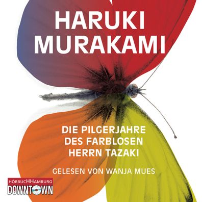 Die Pilgerjahre des farblosen Herrn Tazaki, 7 Audio-CD 7 Audio-CD(s