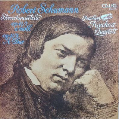Calig CAL 30849 - Robert Schumann Streichquartette op. 41/1 a-Moll. op. 41/3 A-D