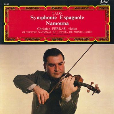 Festival Classique FC 415 - Symphonie Espagnole / Namouna
