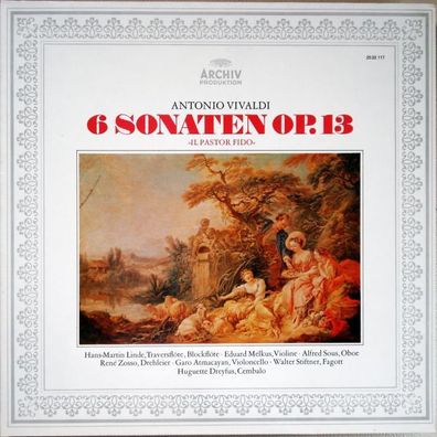 Archiv Produktion 2533 117 - 6 Sonaten Op. 13 »Il Pastor Fido«