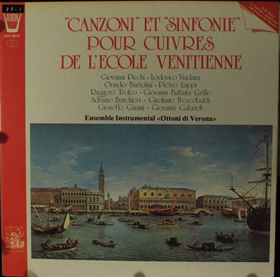 ARION 38731 - "Canzoni" Et "Sinfonie" Pour Cuivres De L' Ecole Venitienne