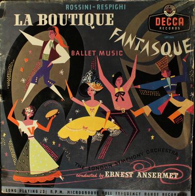 DECCA LXT 2555 - La Boutique Fantasque - Ballet Music