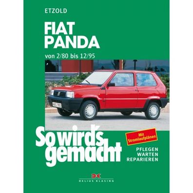Fiat Panda 02.1980-12.1995 So wird's gemacht Reparaturanleitung Etzold