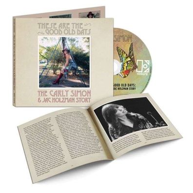 Carly Simon: These Are The Good Old Days: The Carly Simon & Jac Holzman Story - -