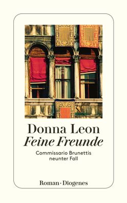 Feine Freunde Commissario Brunettis neunter Fall Leon, Donna Commi